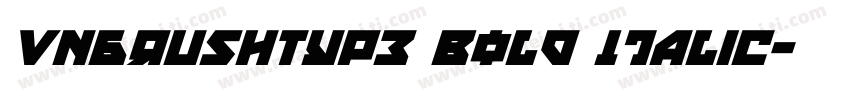 VNbrushType Bold Italic字体转换